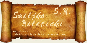 Smiljko Mileticki vizit kartica